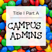 Title IA Campus Admins