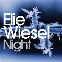 Night by Elie Wiesel - ENGL III Unit Plan