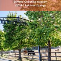 2024-1 Petaluma ~ Somatic Coach Certification Program
