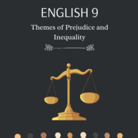 English Language Arts Topic: Themes of Prejudice and Inequality