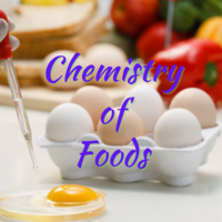 Chemistry of Foods