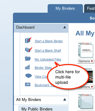 click on My Uploaded Files to go to multi-file upload