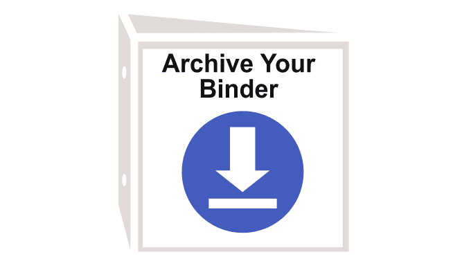 Archive your binder - download to your computer